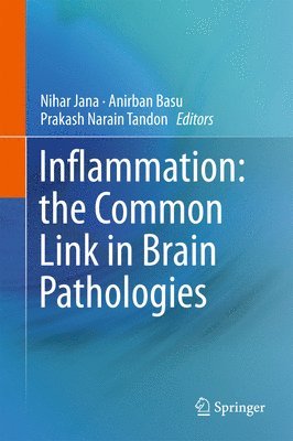 bokomslag Inflammation: the Common Link in Brain Pathologies