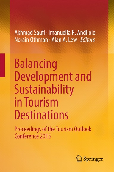 bokomslag Balancing Development and Sustainability in Tourism Destinations