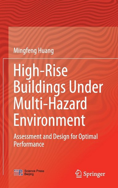 bokomslag High-Rise Buildings under Multi-Hazard Environment