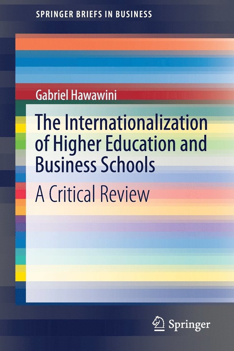Gabriel Hawawini - Internationalization of Higher Education and Business Schools, Häftad