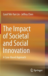 bokomslag The Impact of Societal and Social Innovation