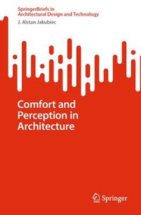 bokomslag Comfort and Perception in Architecture