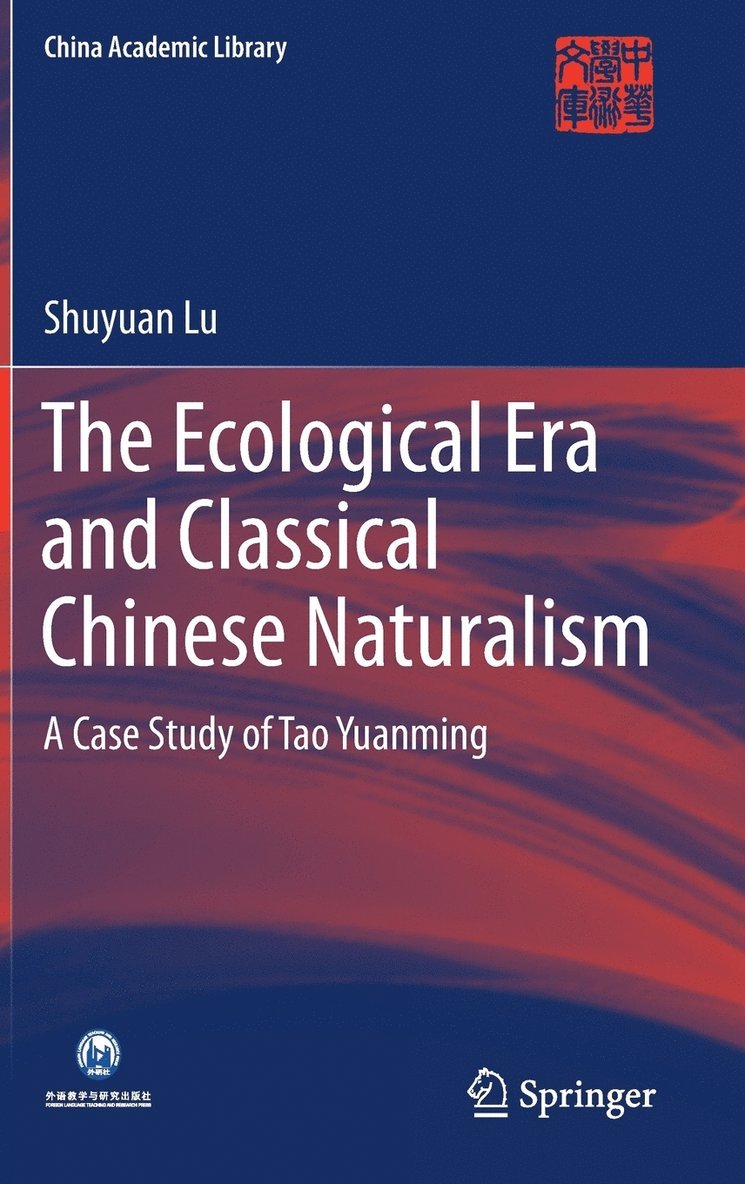 The Ecological Era and Classical Chinese Naturalism 1