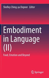 bokomslag Embodiment in Language (II)