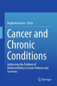 bokomslag Cancer and Chronic Conditions