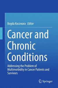 bokomslag Cancer and Chronic Conditions