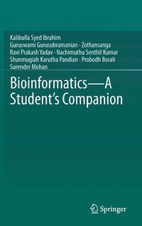 bokomslag Bioinformatics - A Student's Companion