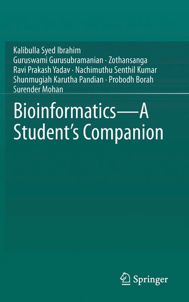 bokomslag Bioinformatics - A Student's Companion