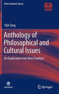 bokomslag Anthology of Philosophical and Cultural Issues