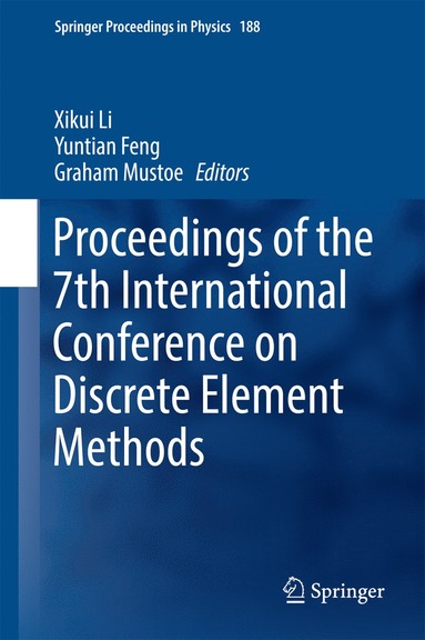 bokomslag Proceedings of the 7th International Conference on Discrete Element Methods