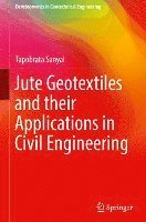 Jute Geotextiles and their Applications in Civil Engineering 1