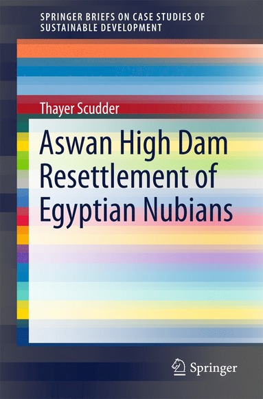 bokomslag Aswan High Dam Resettlement of Egyptian Nubians