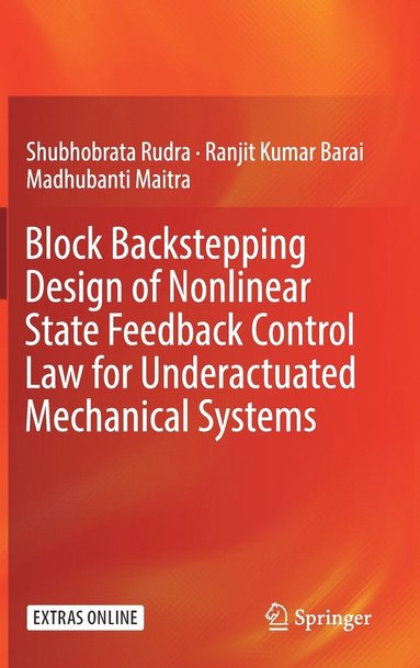 bokomslag Block Backstepping Design of Nonlinear State Feedback Control Law for Underactuated Mechanical Systems