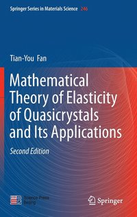 bokomslag Mathematical Theory of Elasticity of Quasicrystals and Its Applications