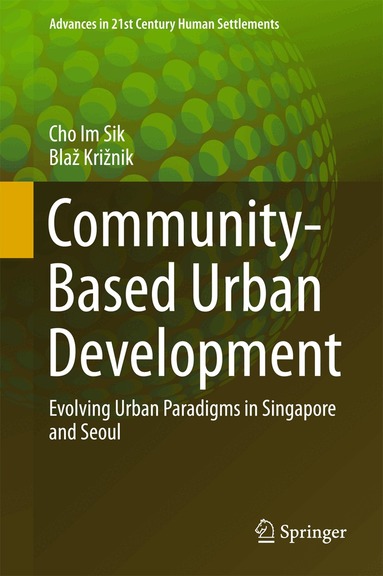 Im Sik Cho, Blaž Križnik - Community-Based Urban Development, Inbunden