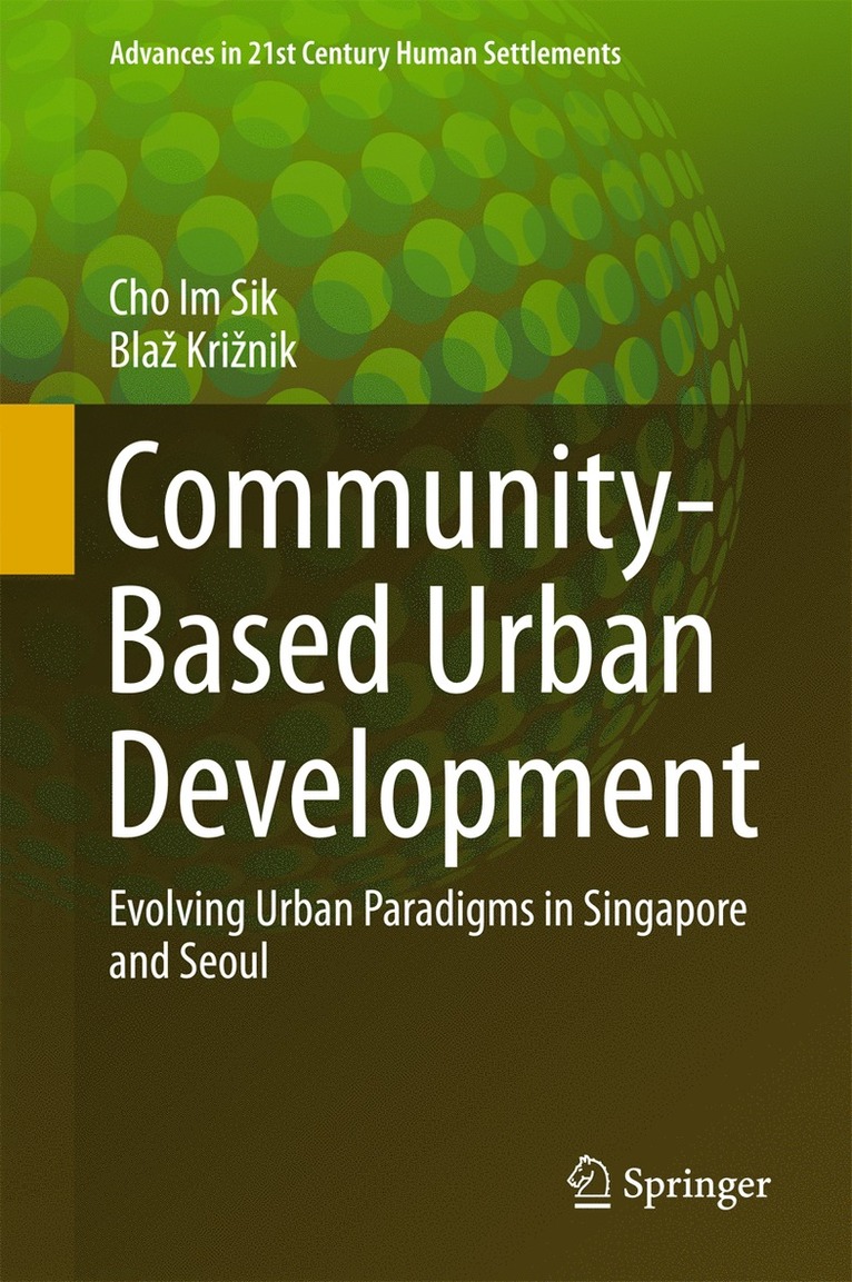Im Sik Cho, Blaž Križnik, Blaz Kriznik, Bla Krinik, Bla¿ Kri¿nik - Community-Based Urban Development, Inbunden