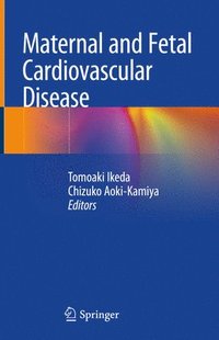 bokomslag Maternal and Fetal Cardiovascular Disease