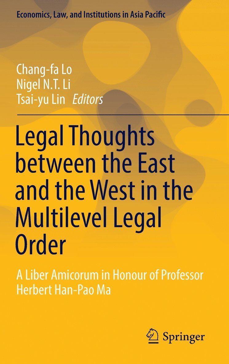 Legal Thoughts between the East and the West in the Multilevel Legal Order 1