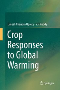 bokomslag Crop Responses to Global Warming