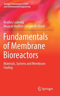 bokomslag Fundamentals of Membrane Bioreactors