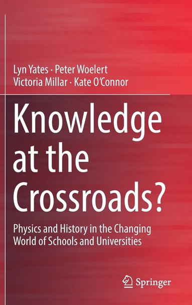 bokomslag Knowledge at the Crossroads?