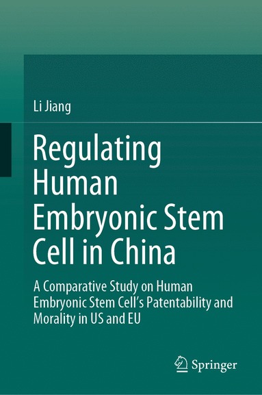 bokomslag Regulating Human Embryonic Stem Cell in China