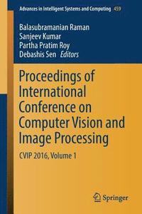 bokomslag Proceedings of International Conference on Computer Vision and Image Processing