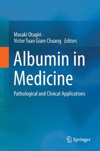 bokomslag Albumin in Medicine