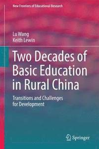 bokomslag Two Decades of Basic Education in Rural China