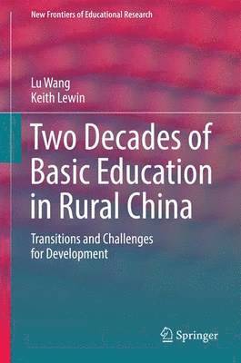 Two Decades of Basic Education in Rural China 1