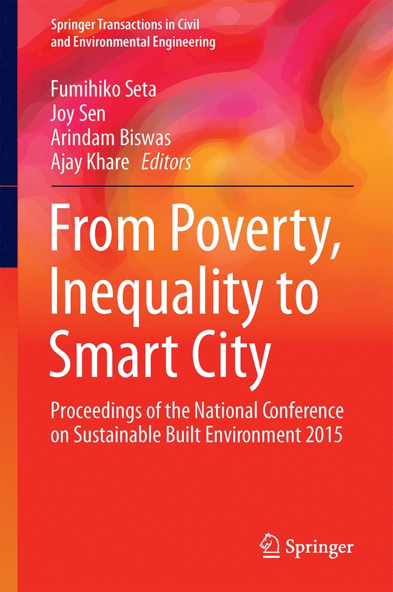 Fumihiko Seta, Joy Sen, Arindam Biswas, Ajay Khare - From Poverty, Inequality to Smart City, Inbunden