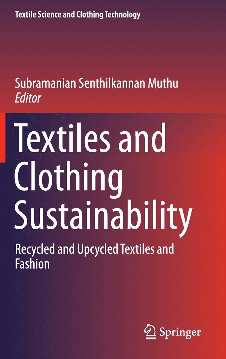 Textiles and Clothing Sustainability 1