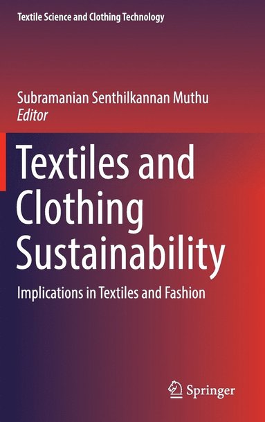 bokomslag Textiles and Clothing Sustainability