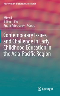 bokomslag Contemporary Issues and Challenge in Early Childhood Education in the Asia-Pacific Region