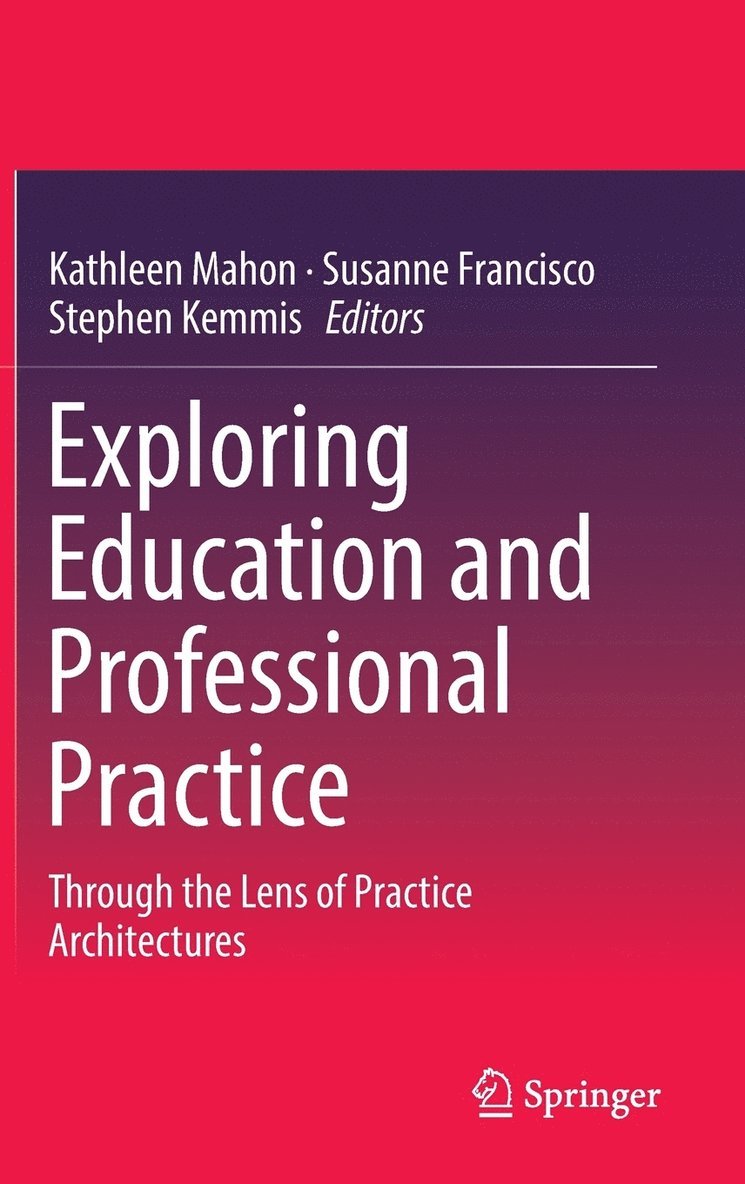 Exploring Education and Professional Practice 1