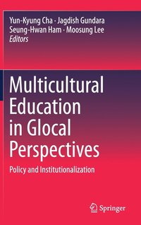 bokomslag Multicultural Education in Glocal Perspectives