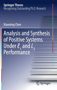 bokomslag Analysis and Synthesis of Positive Systems Under ?1 and L1 Performance