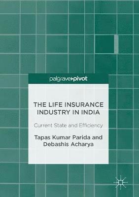 bokomslag Life Insurance Industry in India