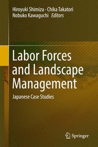 bokomslag Labor Forces and Landscape Management