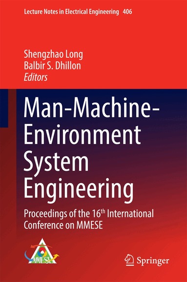 Shengzhao Long, Balbir S. Dhillon - Man-Machine-Environment System Engineering, Inbunden