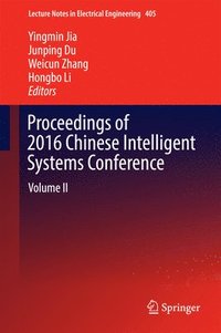 bokomslag Proceedings of 2016 Chinese Intelligent Systems Conference
