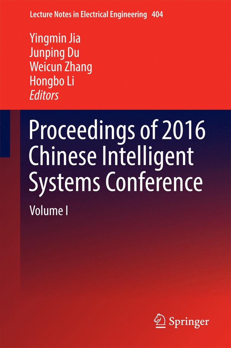 Proceedings of 2016 Chinese Intelligent Systems Conference 1