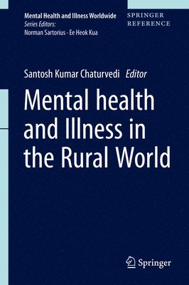 Mental Health and Illness in the Rural World 1