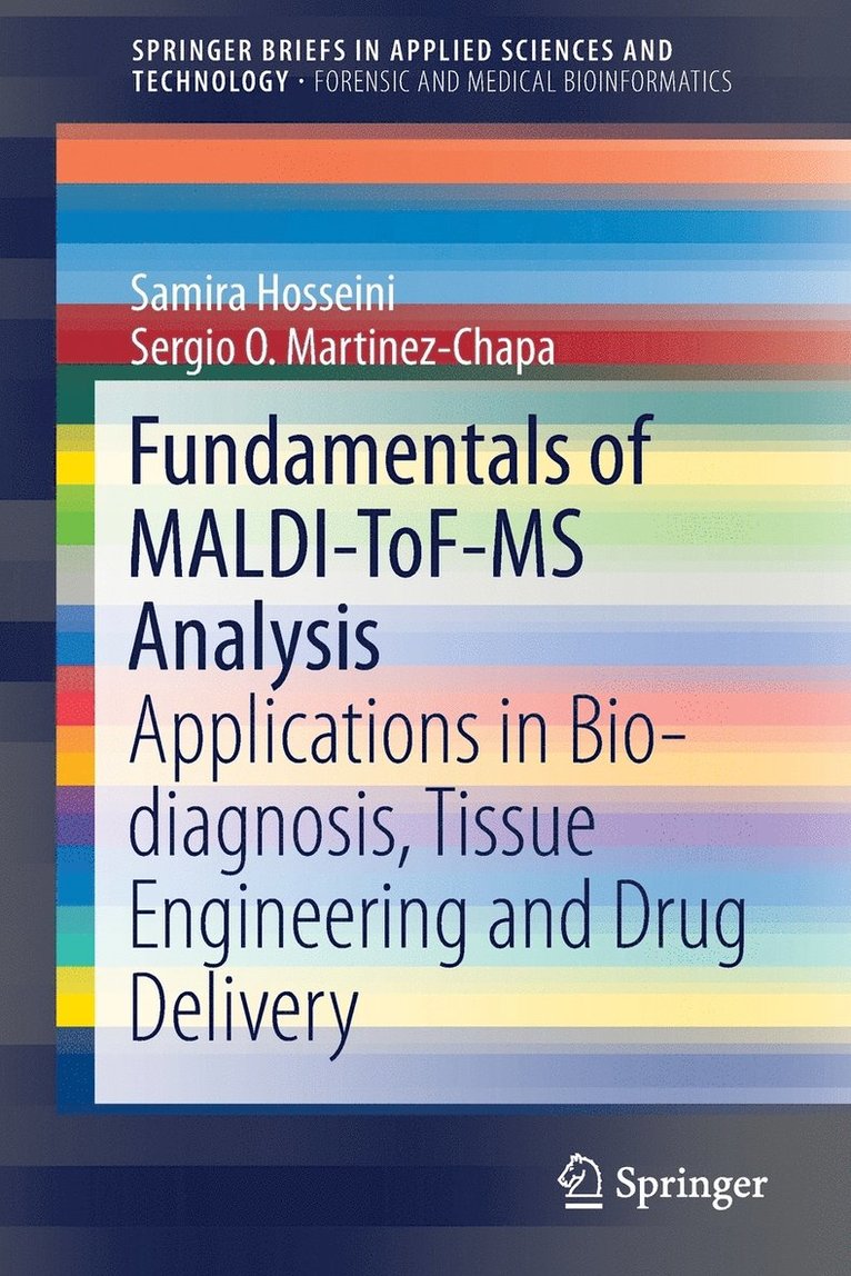 Fundamentals of MALDI-ToF-MS Analysis 1
