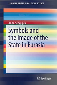 bokomslag Symbols and the Image of the State in Eurasia
