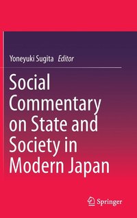 bokomslag Social Commentary on State and Society in Modern Japan