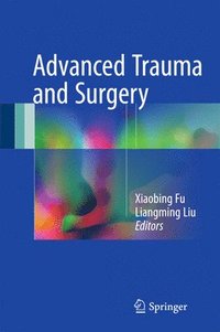 bokomslag Advanced Trauma and Surgery