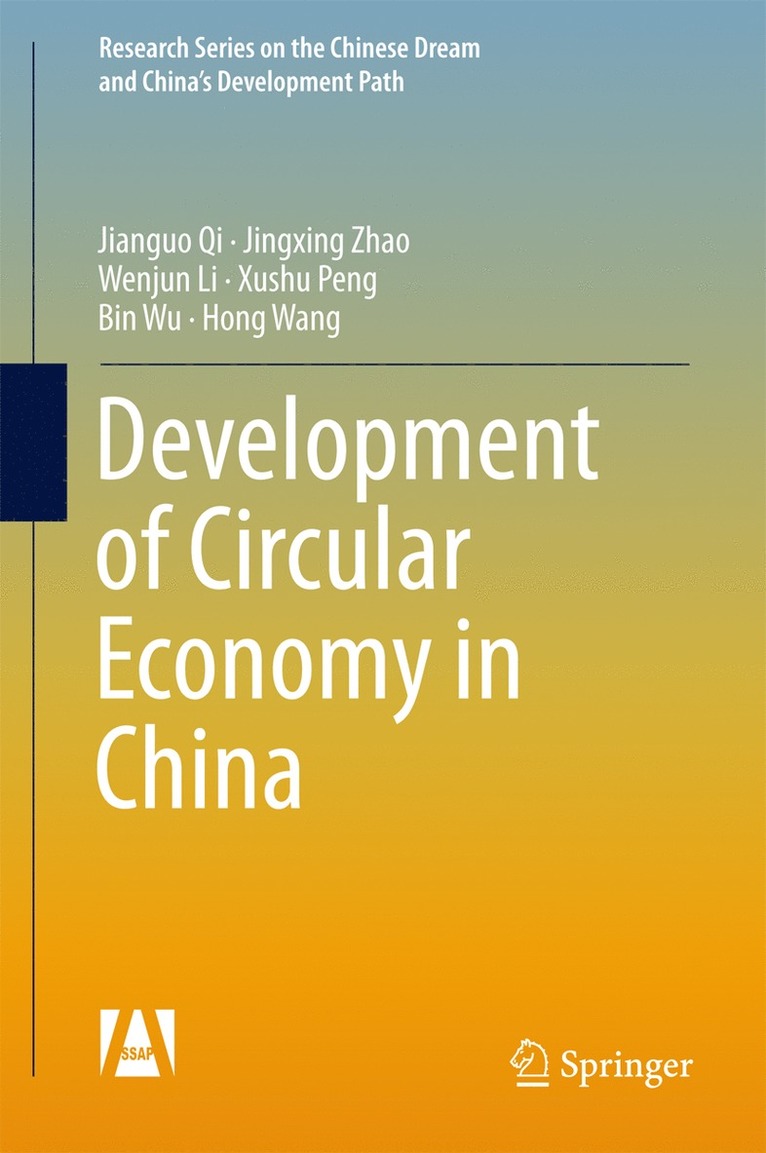 Jianguo Qi, Jingxing Zhao, Wenjun Li, Xushu Peng, Bin Wu, Hong Wang - Development of Circular Economy in China, Inbunden