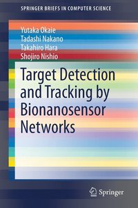 bokomslag Target Detection and Tracking by Bionanosensor Networks
