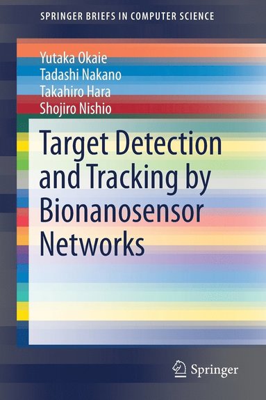 bokomslag Target Detection and Tracking by Bionanosensor Networks
